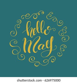Vector design with lettering "Hello May". 
