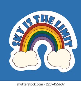 Vektordesign mit Schrift. Aufkleber im Retro-Groovy-Stil. Regenbogen und Text Sky ist das Limit