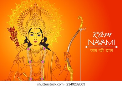 Vector design of Lord Rama for India festival Happy Ram Navami background with Hindi greetings Jai Shree Ram meaning Victory to Lord Ram