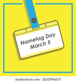 Vector Design Nametag Day – 5 de marzo de 2026.