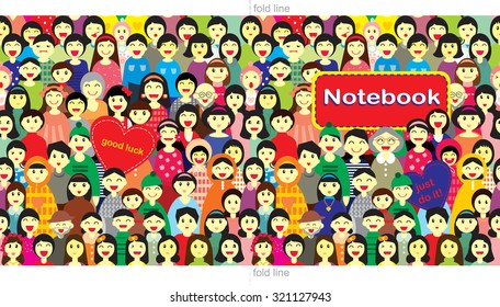 Vector design of  notebook with the image of a crowd of people of different ages in colorful clothes in the fun cartoon style