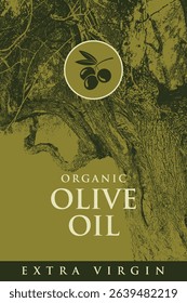 Vector design of olive or olive oil label with old olive tree and olives in circle in vintage style. Suitable for packaging design, sticker, banner. No AI used