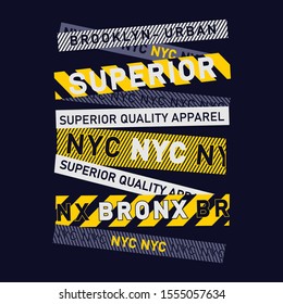 Vector design on the theme of superior, Brooklyn. Grunge background. Typography, t-shirt graphics, banner