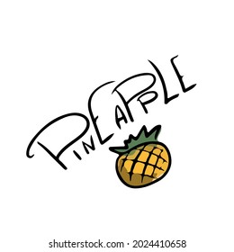 Vector design on a white isolated background for postcards, banners, stickers for social networks . text pineapple