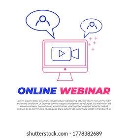 Vector design online webinar concept, online course, distant education, internet group conference, work from home, easy communication, vector line icon online meeting work form home.