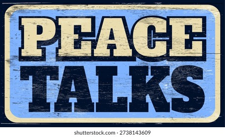 Vector design peace talks sign on wood