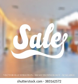 Vector design. People in the mall. Lettering on the blurred background. Interior blurred background. Mesh blurred background.