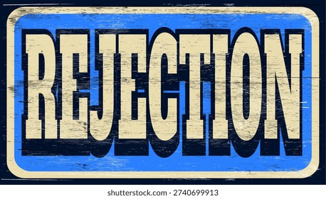 Vector design rejection sign on wood