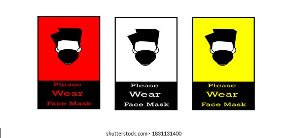 Vector design set of sign or symbol of wear face mask please. For use at entry door or gate of shopping mall or restaurant or coffee shop or store or library 