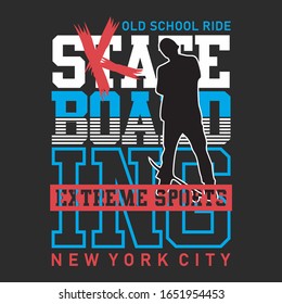vector design skateboarding extreme sport, typhography, vector illustration