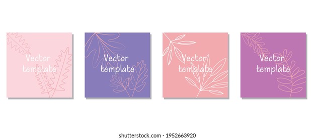 Vector design square templates in simple modern style with copy space for text, flowers and leaves.Natural concept template. Vector illustration.