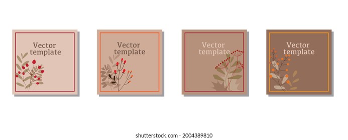 Vector design square templates in simple modern style with copy space for text, autumn leaves and berries.Natural concept template. Vector illustration.