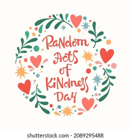 Vector design of sticker with inscription Random Acts of Kindness Day in round shaped frame on pastel pink background