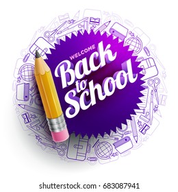 Vector design template for Back to school. school supplies icons, sharp wooden pencil and 3d Welcome Back to School text.