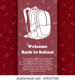 Vector design template for Back to school. Seamless pattern background with school supplies drawing icons. Backpack icon symbol.