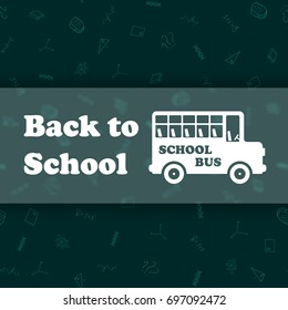 Vector design template for Back to school. Seamless pattern background with school supplies drawing icons. Bus icon symbol.