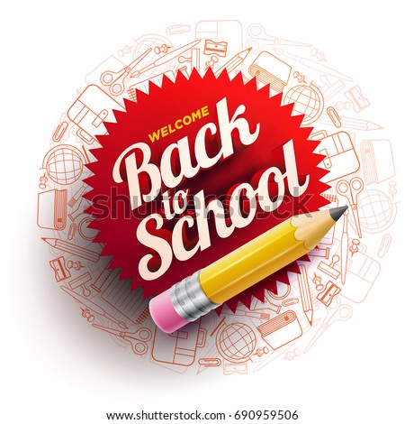 Vector design template for Back to school. school supplies icons, sharp wooden pencil and 3d Welcome Back to School text.