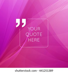 Vector design template. A square dashed frame for a quote on a colorful abstract background