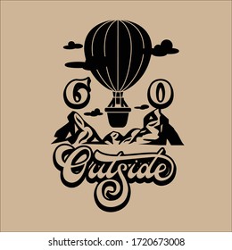 Vector design that is packed with custom lettering with adventure illustration, and you can use this design for posters, brochures, for your social media, T-shirt and other merchandise enjoy!
