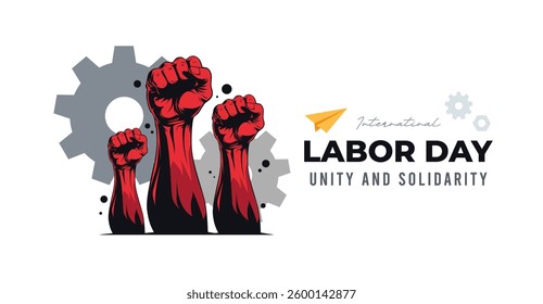 A vector design themed for International Labor Day featuring clenched fists, a symbol of workers' struggle. Includes gears and industrial elements, reflecting solidarity and justice for workers 