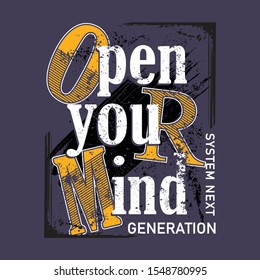 vector design typography open your mind for t-shirt 