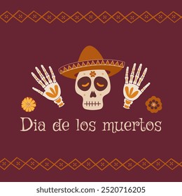 Vector Dia de los Muertos, day of dead, mexican traditional holiday. Square card with skeleton with flowers, skeleton hands and hat. Mexican ornament. Banner, greeting card, poster, invitation