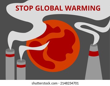Vector digital image. Stop global warming. The planet, environmental pollution, factories, climate. Ecology eps horizontal design template for web banner, poster