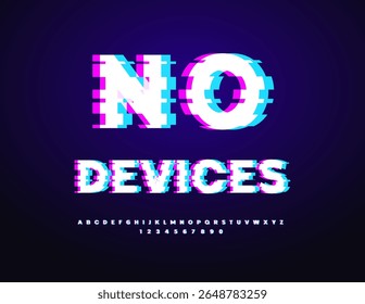 Vector Digital Slogan No Devices. Glitched Pixels Font. Uppercase Broken Effect Alphabet Letters and Numbers set.