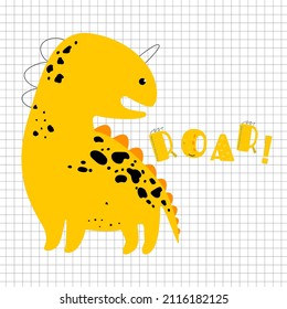 Vector. Dino. Roar. Hand-drawn lettering dino screams roar.
Minimalistic design. Background notebook. Dino is drawn by hand.