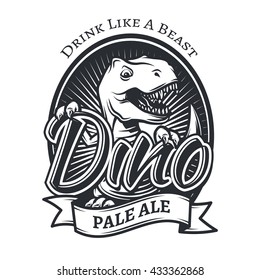 Vector dinosaur craft beer logo concept. T-rex bar insignia design. Pale ale label template. Vintage Jurassic period illustration. Tyrannosaurus T-shirt badge on white background.