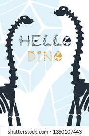 Vector dinosaurs illustration Hello Dino. Perfect for greetings, posters, baby prints, apparel, t-shirt, baby shower, packaging, invites, graphic design and other.