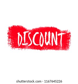 Vector Discount label. Hand written sign on watercolor banner. Vector white on colorful backdrop. Clipping paths included.