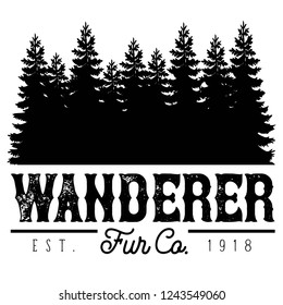 Vector Distressed Wanderer Fur Company Outdoor Adventure Tree Forest Logo in Black and White. Great for t-shirts, hats, apparel, logos, gifts, home decor, textiles, stationery, and paper crafting.