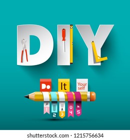 Vector Do it Yourself Design with Paper Cut Letters, Tools and Pencil.