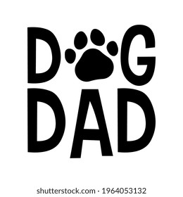 Vector Dog Dad Dog Lover Design Illustration