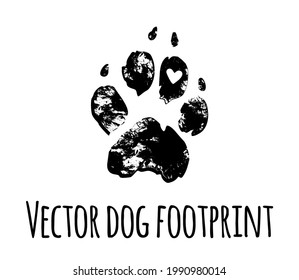 Vector dog grunge footprint.Black pet doggy textured paw mark silhouette drawing sign illustration isolated on white background.T shirt print design.Puppy footstep trail,heart icon texture .Sticker.