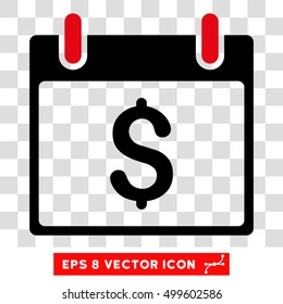 Vector Dollar Calendar Day EPS vector pictogram. Illustration style is flat iconic bicolor intensive red and black symbol on a transparent background.