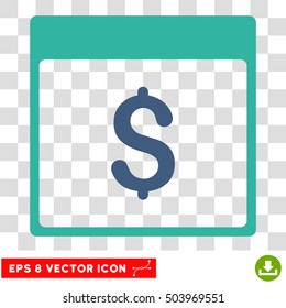 Vector Dollar Currency Calendar Page EPS vector pictogram. Illustration style is flat iconic bicolor cobalt and cyan symbol on a transparent background.