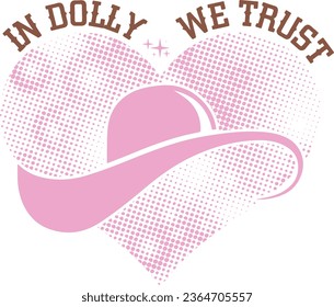 Vector In Dolly We trust- Western T-shirt design
