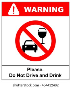 Vector don t drink and drive sign. Drink or drive. Vector warning banner in red circle. Please, do not drive and drink