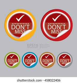 Vector : Don't Miss Infographics Icon on Circle Peeling Sticker 