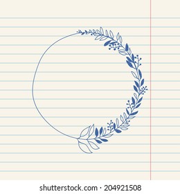 vector doodle hand-drawn sketch of floral wreath with leaves and buds on lined paper