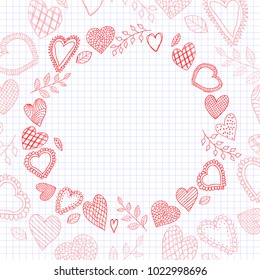 Vector doodle hearts frame. Happy valentines day card. Vector illustration.