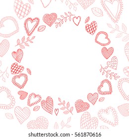 Vector doodle hearts frame. Happy valentines day card. Vector illustration.