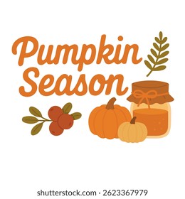 Vector doodle lettering with pumpkins, jar, berries, branch and autumn phrase in flat cartoon style.