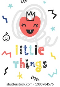Vector doodle poster with phrase, heart and decor elements. Typography summer card, color image. Design for t-shirt and prints. Little things.