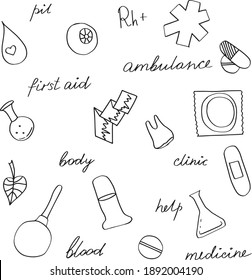 Vector doodle set of icons on medical topics with inscriptions, health, treatment and assistance.