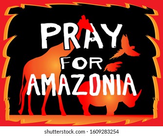 Vector doodle style banner saying "Pray for Amazonia”. Poster. Horizontal vector illustration. Brazilian animals flee from the fire.Can be used for social media,stories,flyers.Giraffe, Parrot,toucan.