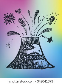 Vector doodle volcano. Motivational creative background. Hand drawn illustration.