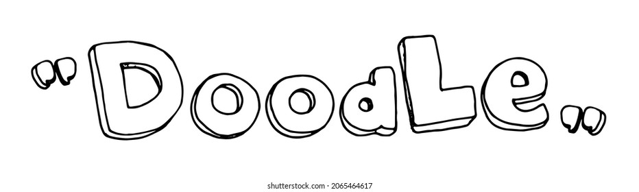 Vector DOODLE words in quotes. hand-drawn doodle words, hand-drawn in a comic style with a black outline on a white background for a design template
